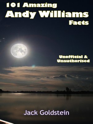 cover image of 101 Amazing Andy Williams Facts